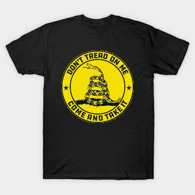 Dont Tread on me | Come and take it T-Shirt by  The best hard hat stickers 